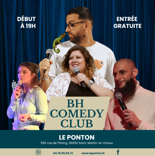 BH COMEDY CLUB !